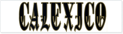 calexico.jpg calexico.jpg
